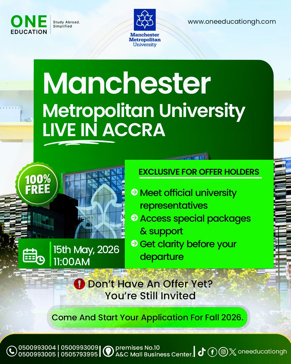 oneeducationgh's tweet photo. 🎓🇬🇧 OFFER HOLDERS… YOUR UK JOURNEY JUST GOT REAL.

Manchester Metropolitan University is coming back — and this time, it’s all about YOU.
No stress. No fees. Just results.

📅 Save the date — let’s meet at our office &amp; take your UK journey to the next level.

#ManMet #StudyInUK https://t.co/EUi5wftFCZ