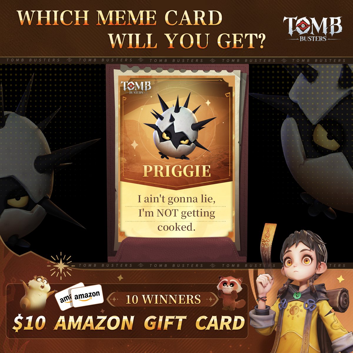 Giveaway Time!  
Follow <a href="/TombBusters_EN/">Tomb Busters</a>  &amp; retweet this post for a chance to win amazon gift cards! Click the pinned link in the comments, open the chest, and draw your mystery card! Will you get a funny one… or an even funnier one?  

Event Rewards:  
- $100 Total  
(10 winners