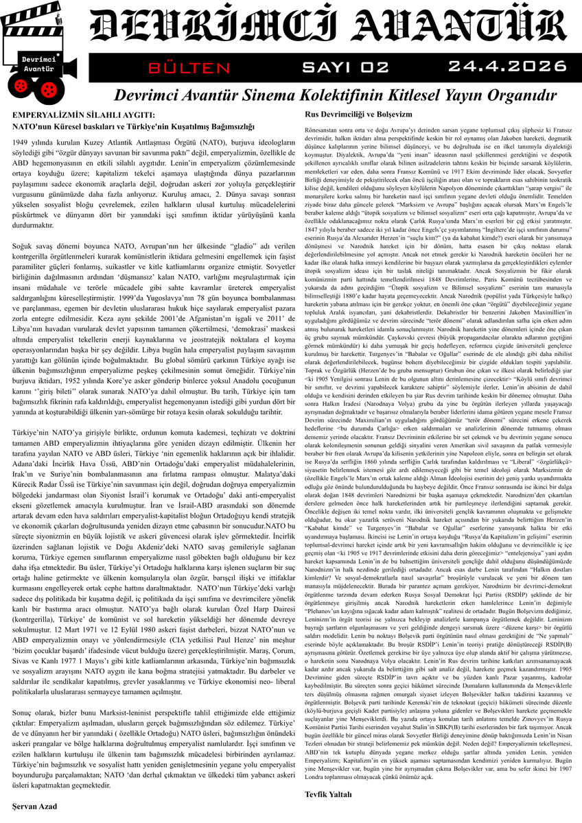 devrimciavantur's tweet photo. Devrimci Avantür'ün kitlesel yayın organı 'Bülten' ikinci sayısıyla temin noktalarında ve online olarak (profildeki substack linkinde) yayında!

https://t.co/kpTyegJ70I

Bülten, Devrimci Avantür sinema kolektifinin sanat ve siyasal yayını olarak alanlarda!

İkinci Sayıda: https://t.co/3oI1DDHF2w