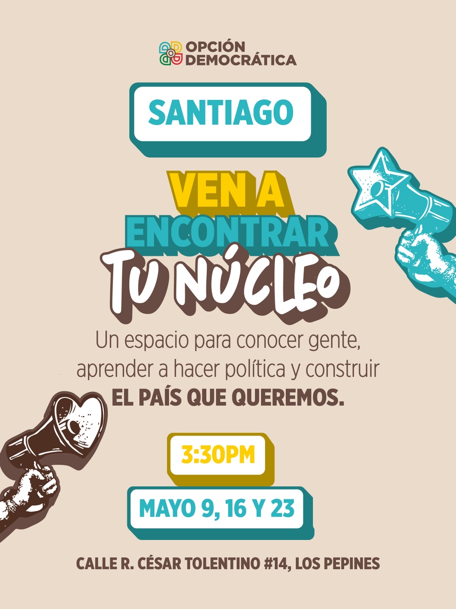 O_Democratica's tweet photo. 📢¡SANTIAGO!
Llegó la hora de organizarnos y ocuparnos del futuro de nuestro país.🇩🇴 

Ven a encontrar tu gente, tu tribu, tu manada...

3 jornadas para aprender de política y conocer gente dispuesta a construir contigo el Santiago que merecemos. 

🗓️ Sábado 9 de mayo empezamos
⏰ 3:30 P.M.
📍 Casa OD en Santiago. Calle R. César Tolentino #14, Los Pepines

¡Inscríbete en https://t.co/CNWZRX5mxh!