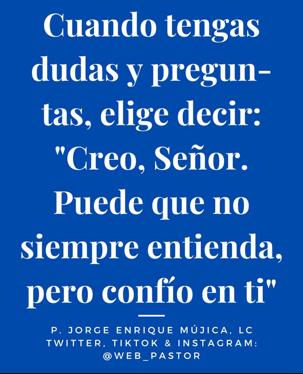 Señor en ti confío 🙏🏻