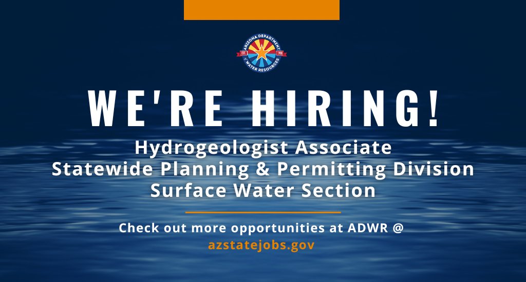 azwater's tweet image. Our Surface Water Section is seeking to hire a Hydrogeologist to provide technical support for surface water right applications and claims! If interested, #ApplyNow @ ow.ly/pW5r50YPn2P