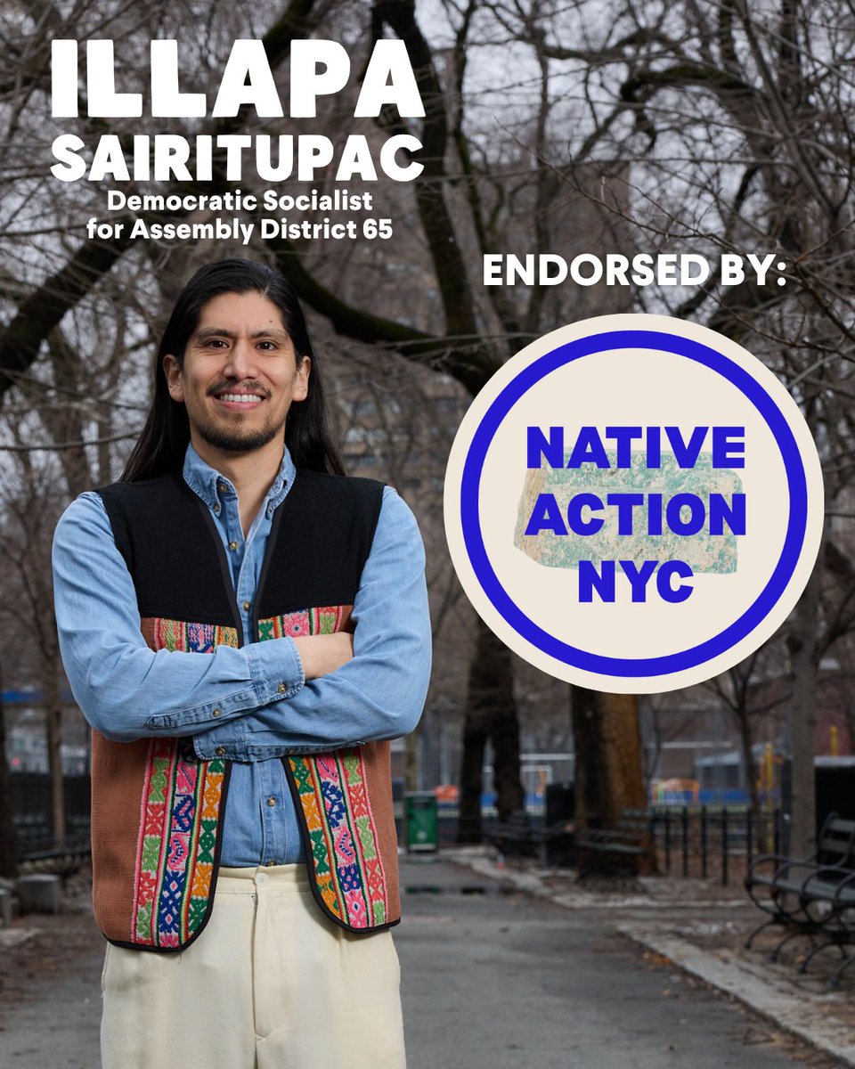 illapaNYC's tweet photo. As the proud son of indigenous Peruvian immigrants, my roots shape everything I stand for. That's why receiving the first endorsement of Native Action NYC this year means the world to me — and why I'm honored to stand alongside my indigenous siblings. https://t.co/XUv8xe19ny