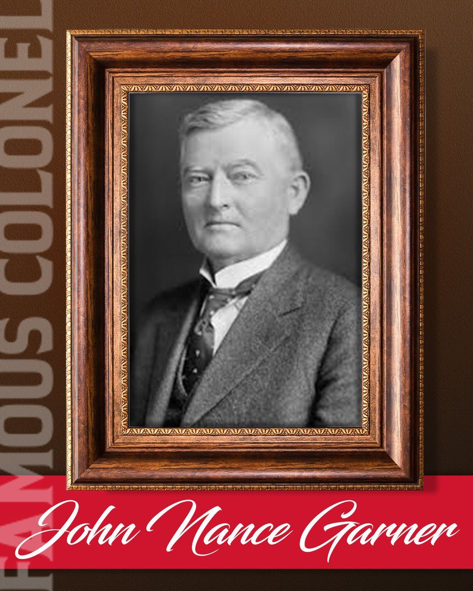 KYColonels's tweet photo. Kentucky Colonel John Nance Garner served the nation during one of its most challenging eras. As vice president during the Great Depression, he played a key role in shaping policy and supporting efforts to restore stability and confidence in the country. #FamousColonels #HOKC https://t.co/sifexNRpDS