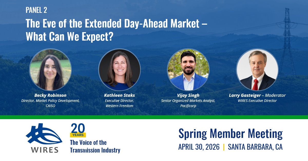 wiresgroup's tweet image. The 2nd panel at WIRES Spring Member Meeting on Th. 4/30 in Santa Barbara will focus on the new Extended Day-Ahead Market (EDAM). WIRES members look forward to hearing from our expert panelists on its economic &amp;amp; reliability benefits.
➡️wiresgroup.com/wires-spring-m…
#transmission #grid