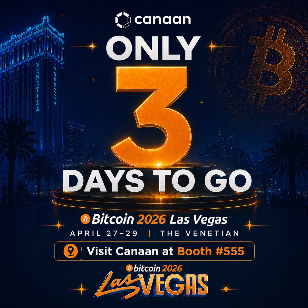 canaanio's tweet image. Las Vegas, we’re almost there 🎰⚡

3 days until Bitcoin 2026. Come find us at booth 555. 

We’re giving away an Avalon Q, Mini 3, and Nano 3S.

See you April 27–29 at The Venetian
#Bitcoin2026 #LasVegas #Bitcoin
