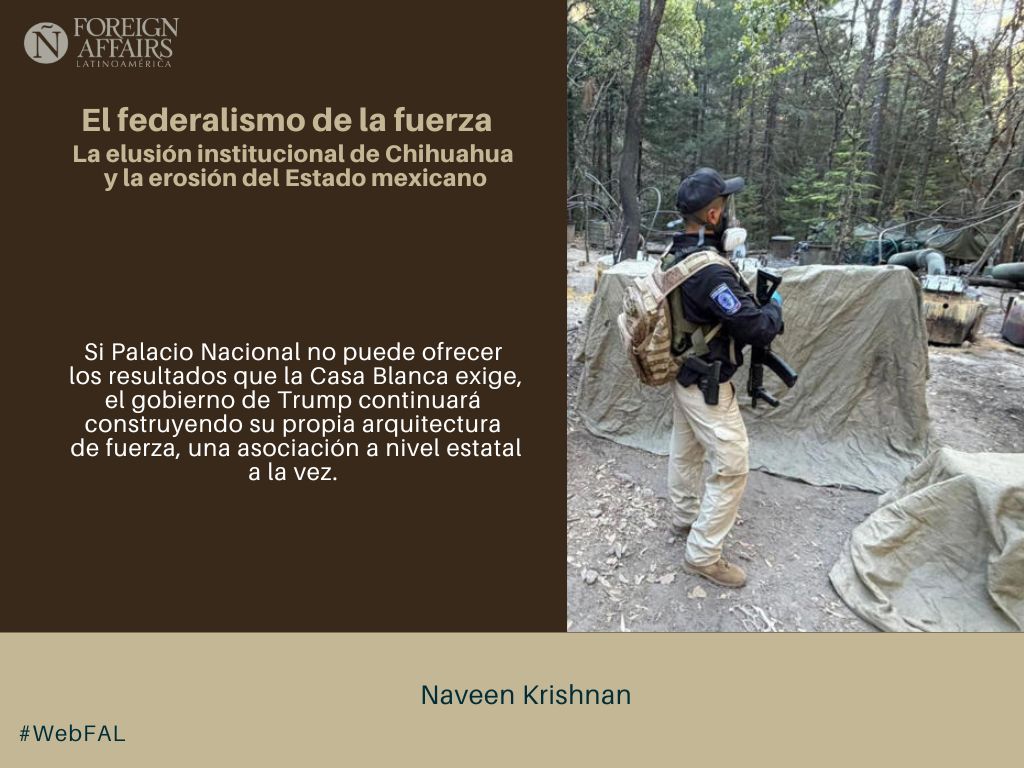 #LEE "El federalismo de la fuerza. La elusión institucional de Chihuahua y la erosión del Estado mexicano" de Naveen Krishnan (<a href="/naveen_krish101/">Naveen Krishnan</a>) en #WebFAL bit.ly/42toeZ4