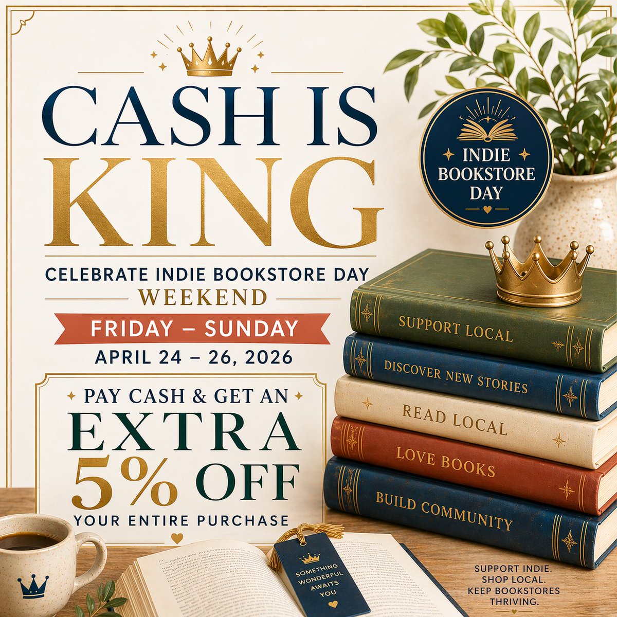MainStreetReads's tweet image. 💵 CASH IS KING 💵 for Indie Bookstore Day weekend April 24–26
Pay cash at Main Street Reads now thru SUN for an EXTRA 5% OFF your entire purchase 📚
Indie Bookstore Day = more books, more savings, more reasons to stop in.
#indiebookstoreday #keepitlocal #keepitsummerville