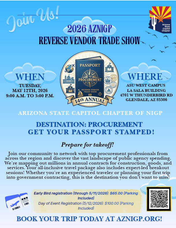 AZNIGP's tweet photo. Join us on May 12th at ASU West for the Reverse Vendor Trade Show, featuring expert-led breakout sessions and networking with over 30 public entities. Learn directly from procurement leaders across Arizona. We hope to see you there! https://t.co/vUUCpdVG5Q