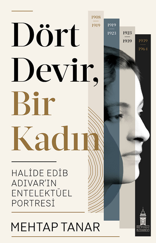 BeyogluKitabevi's tweet photo. MATBAADA! 

Siyasi düşünceler tarihçisi Mehtap Tanar’ın (@mtanar) “Dört Devir, Bir Kadın: Halide Edib Adıvar’ın Entelektüel Portresi” adlı kapsamlı çalışması şimdi matbaada, Mayıs ayının ilk günlerinde tüm kitapçılarda… https://t.co/cSg41kv3xW