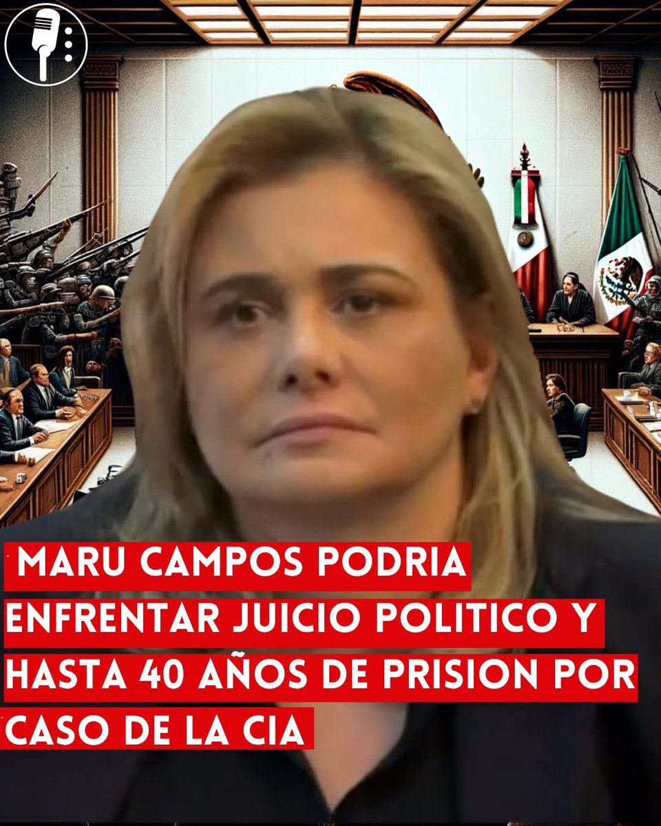 🚨 OJO: MARU CAMPOS PODRÍA ENFRENTAR JUICIO POLÍTICO Y HASTA 40 AÑOS DE PRISIÓN POR CASO DE LA CIA

Senadores de Morena advirtieron que la gobernadora de Chihuahua, Maru Campos, podría enfrentar un juicio político tras confirmarse la participación de agentes de Estados Unidos en