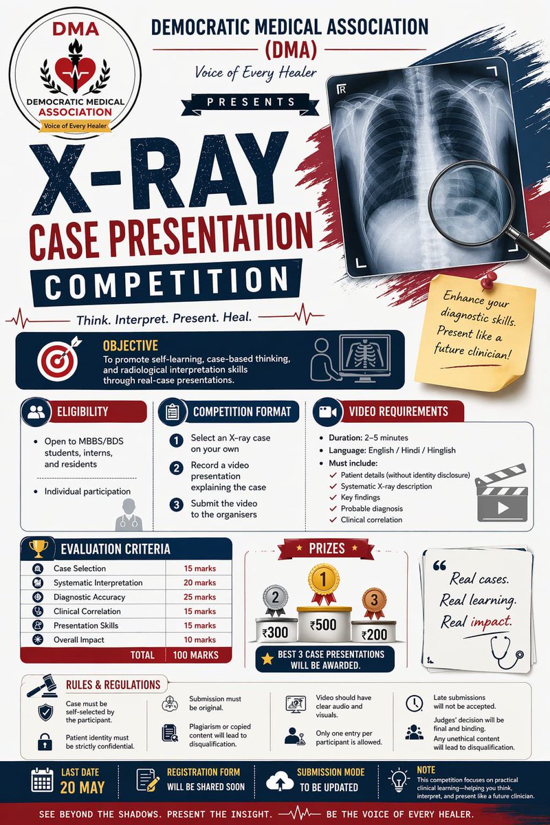 DMA_India15's tweet photo. *Registration Opening Soon!*

Get ready for the DMA X-Ray Case Presentation Competition 🩻

Showcase your diagnostic skills, present real cases, and compete with the best!

📅 Last Date: 20 May
🎯 *Exciting CASH prizes await*!

Stay tuned — registration form will be released soon! 🔥