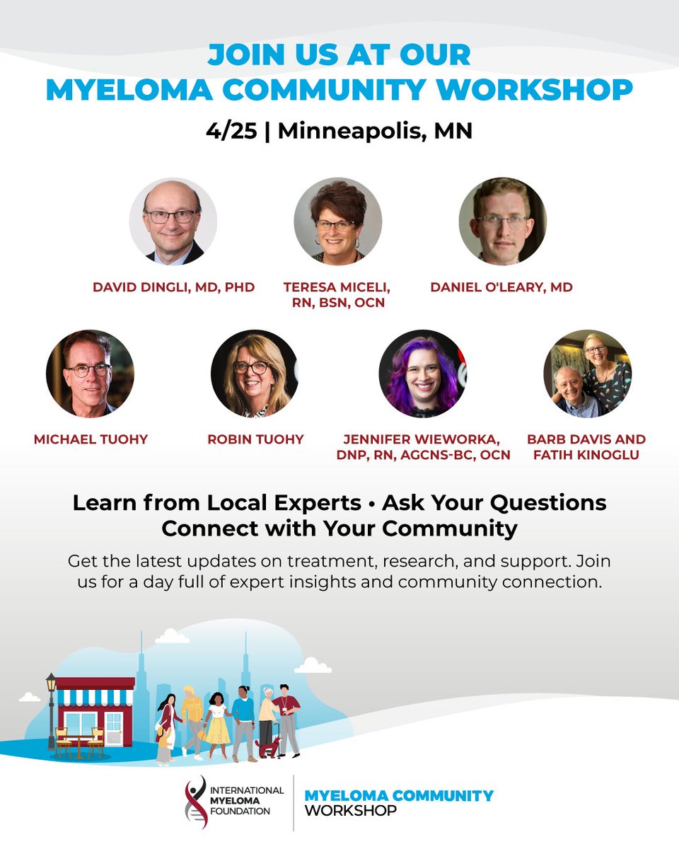 IMFmyeloma's tweet photo. #Minneapolis, will we see you at our free IMF Myeloma Community Workshop tomorrow? Learn about the latest myeloma developments and treatments, ask the experts your questions, find support in your community, and more! Coffee and light refreshments.  https://t.co/C3SfotlYVr https://t.co/yXmDkvnbyU
