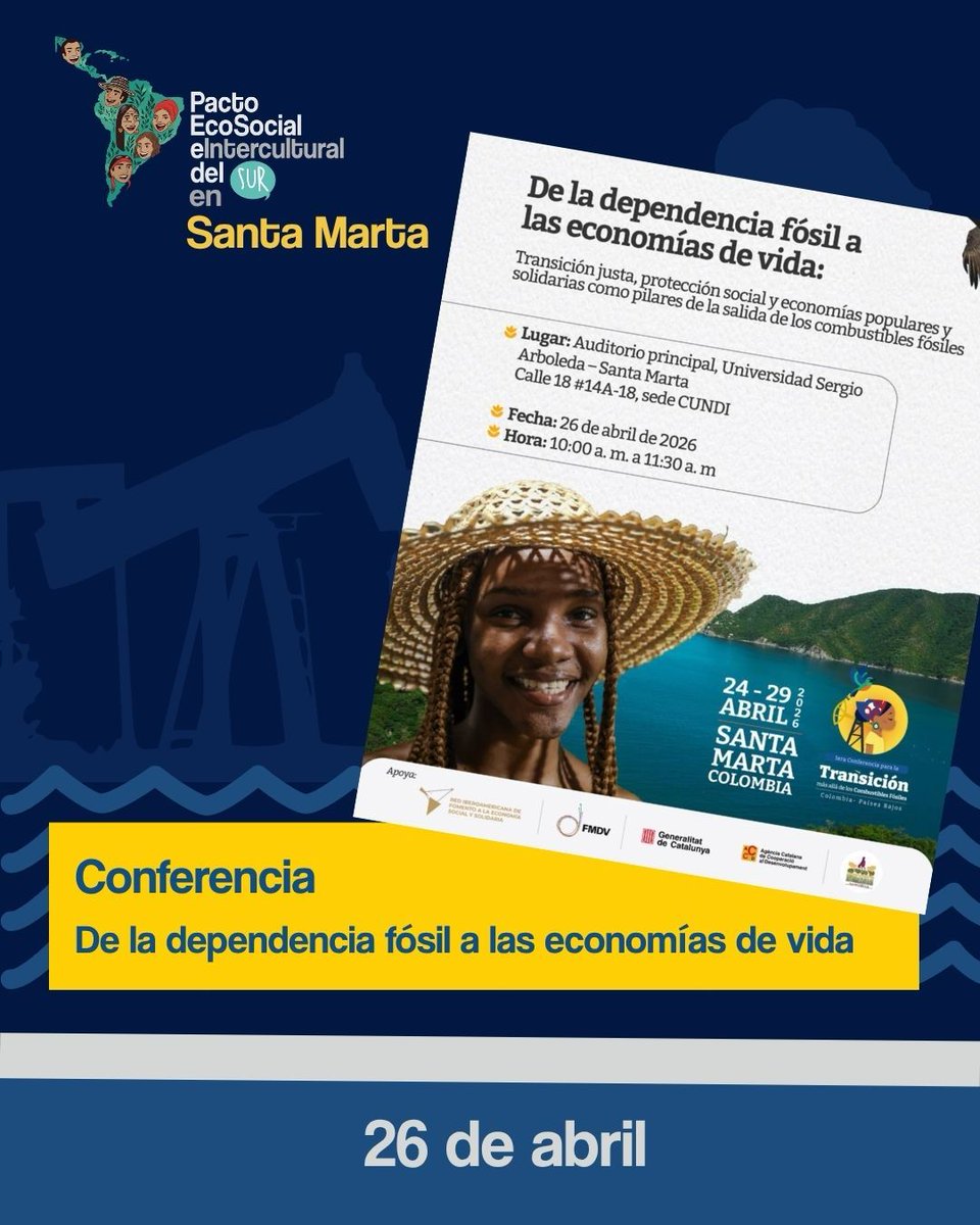 PactoSur's tweet photo. 🌳🌐El Pacto Ecosocial en Santa Marta 

Colombia, junto con los Países Bajos, será sede de un encuentro internacional inédito centrado en el desafío de dejar atrás los combustibles fósiles. https://t.co/tfs5GJ0hHy