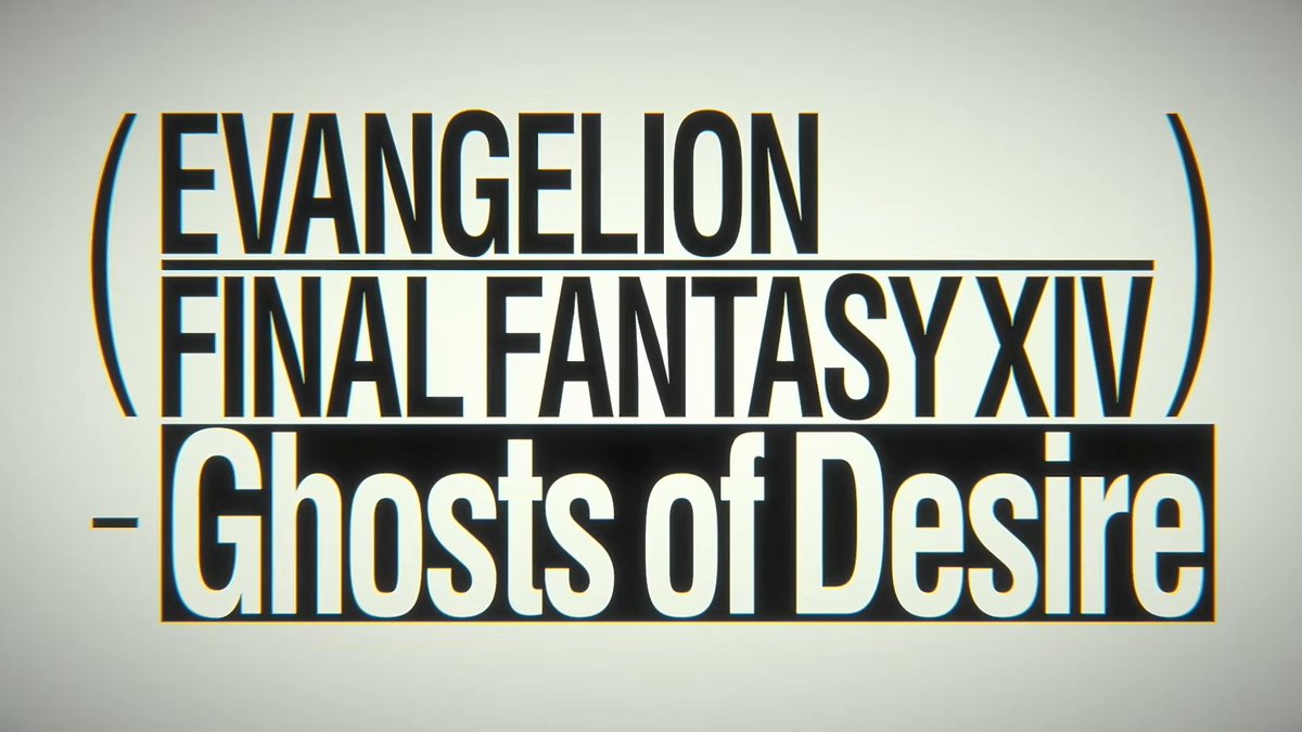 Final Fantasy XIV x Evangelion crossover - Ghosts of Desire announced
