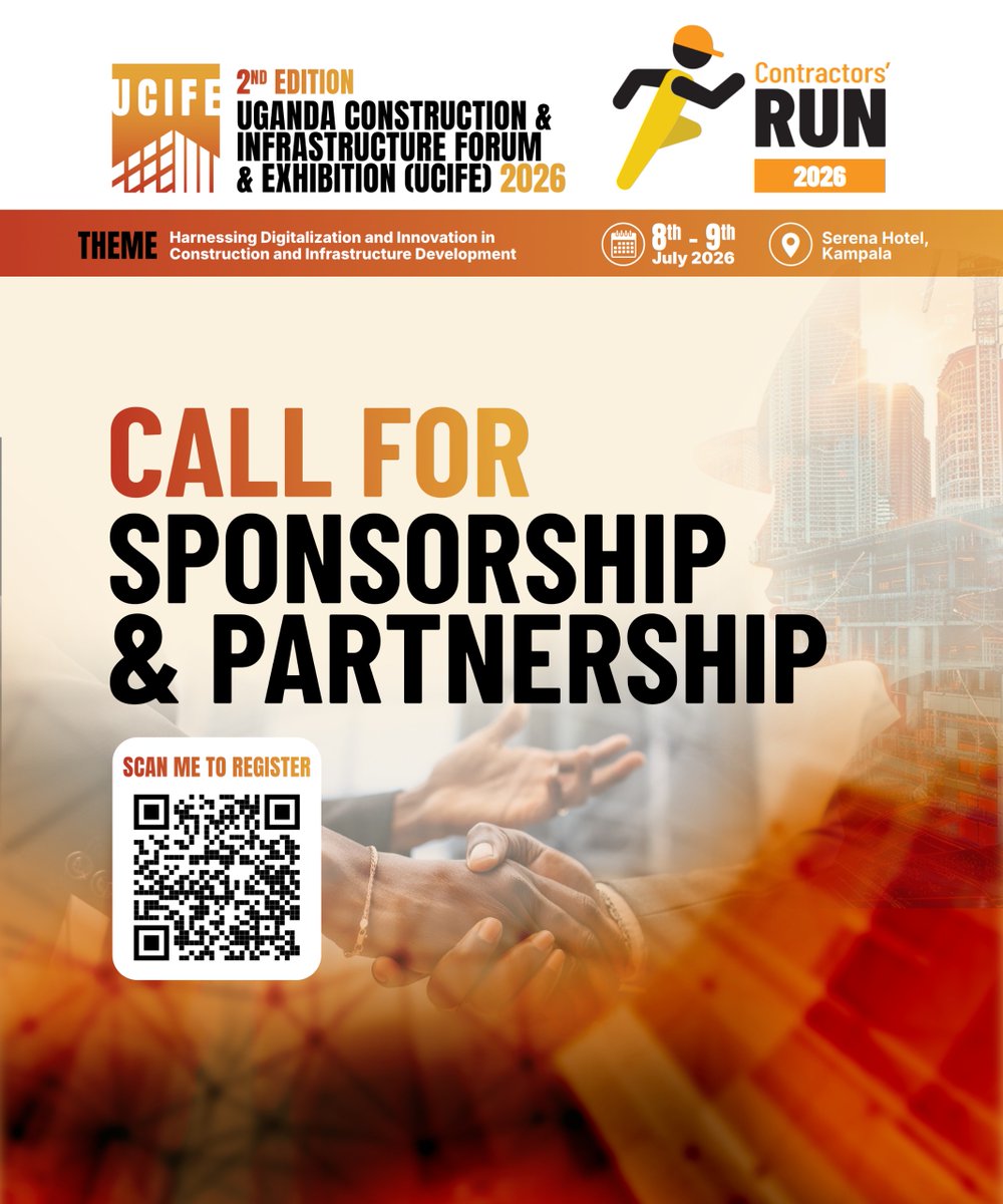 UNABSEC_UG's tweet photo. UCIFE 2026 – Call for Sponsorship & Partnerships

@UNABSEC_UG invites strategic partners and sponsors to participate in the 2nd Edition of the Uganda Construction and Infrastructure Forum & Exhibition (UCIFE) 2026.

Theme: “Harnessing Digitalization and Innovation in Construction & Infrastructure Development”

We welcome partnerships in sponsorship, exhibitions and institutional collaboration.

Date: 8th–9th July 2026
Venue: Serena Hotel, Kampala

Position your brand at the centre of Uganda’s infrastructure transformation and connect with key industry stakeholders.

👉 Click here to register: https://t.co/kc8VnePPZp

#UCIFE2026 #ContractorsRun2026 #Sponsorship #Partnerships #Infrastructure 

@MoWT_Uganda @UIPE_Uganda @kcbbankug @AbsaUganda @PPDA @PAU_Uganda @ugbankers @UNOC_UG @MEMD_Uganda @ERBUganda @UACE_Uganda @SurveyorsofUG @UgArchSociety @newsUMA @mtnug @Airtel_Ug @HimaCement @UgandaBaati @UG_Airlines @NBRBug @PlasconUganda @Tembosteelsltd @RoofingsGroupUG @IECUganda @CentenaryBank @dtb_uganda @newvisionwire @nextmediaug @NationMediaGrp @TotalEnergiesUG @ApolloBuregyeya @AnitahAmong @NPA_UG @EACOP_ @nwscug @IraUganda @SHAUonline @UgandaChamber @The_UIA @Habitat_org @GouInfrastruct @URAuganda @TPAuga @VUKampala @iuea_uganda @EnabelinUganda @PSF_Uganda @oleauganda @stanbicug