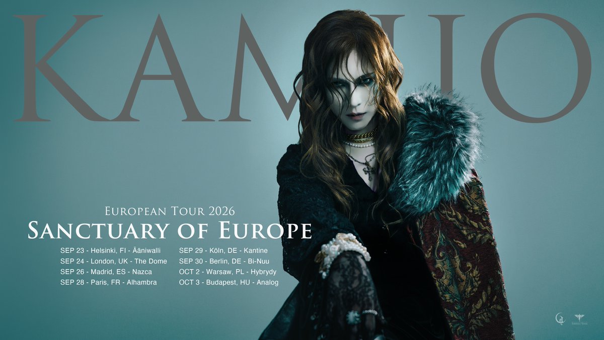 KAMIJO returns to Europe.
European Tour 2026 ー SANCTUARY OF EUROPE

Sep 23 – Helsinki
Sep 24 – London
Sep 26 – Madrid
Sep 28 – Paris
Sep 29 – Cologne
Sep 30 – Berlin
Oct 2 – Warsaw
Oct 3 – Budapest

Are you ready?