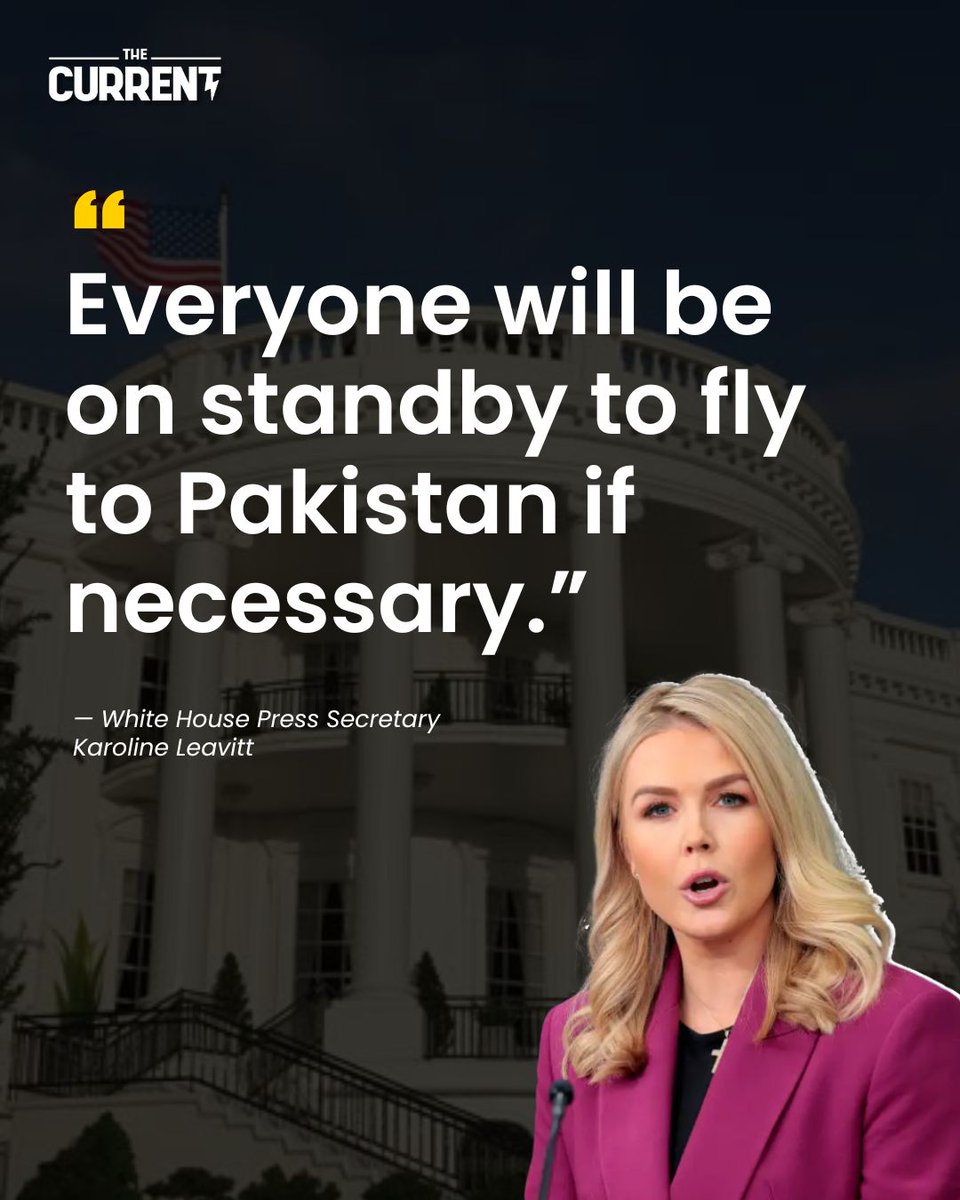 TheCurrentPK's tweet image. “Everyone will be on standby to fly to Pakistan if necessary, but first, Steve and Jared will be going over there to report back to the president, the vice president and the rest of the team,” says White House Press Secretaries Karoline Leavitt. 🇵🇰🇺🇸🇮🇷

#TheCurrent  #USIranTalks