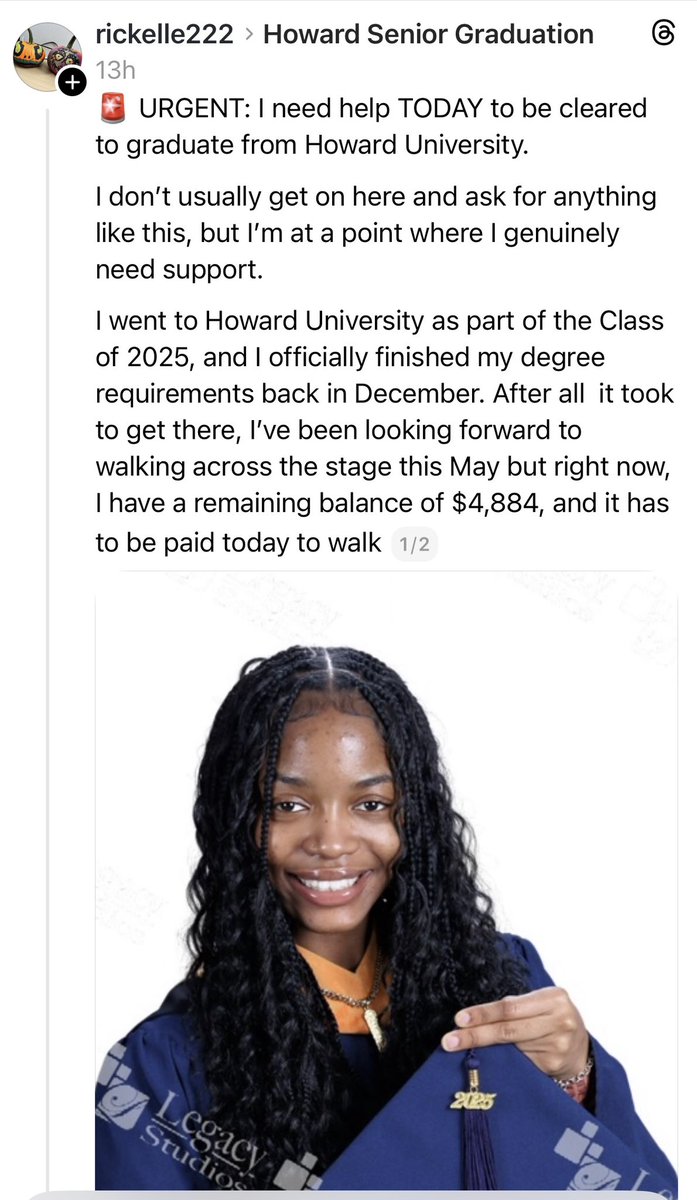 A student at Howard University is just $4,884 away from graduation but needs help to clear their tuition today. She is a Comp Sci major, donate to her if you can #Howard #HU #Graduation gofund.me/799a73d60