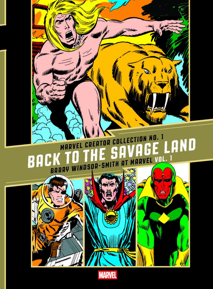 ComicCrusaders's tweet image. Rediscover Legendary Artist Barry Windsor-Smith’s Early Masterworks with The Marvel Creator Collection No. 1: "Back to the Savage Land" Barry Windsor-Smith at Marvel Vol. 1! @Fantagraphics @Marvel #comics #comicbooks ow.ly/SIZS50YOUpQ