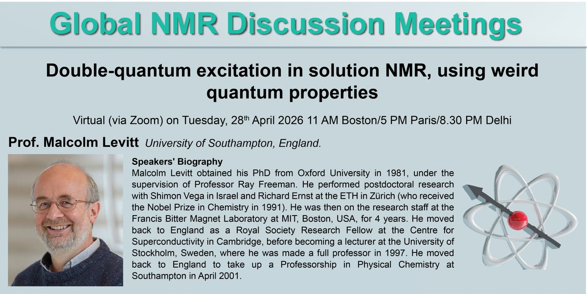 global_nmr's tweet photo. Join us on Tuesday, April 28, at 5 PM Paris/ 11 AM Boston/ 8:30 PM Delhi for a talk by Prof. Malcolm Levitt: Double-quantum excitation in solution NMR, using weird quantum properties #NMR #NMRchat https://t.co/RyK32z3CsL