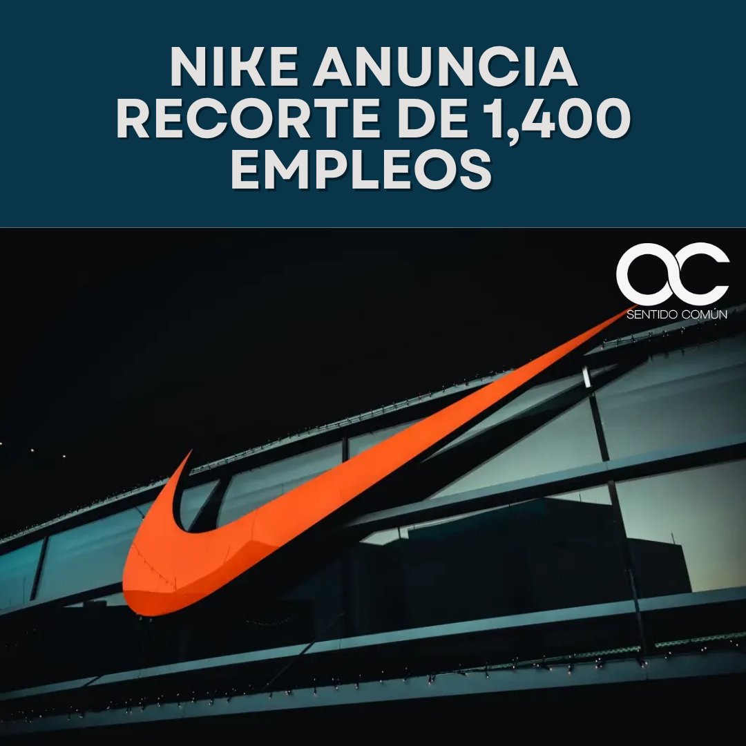 MxSentidoComun's tweet image. #Nike anuncia recorte de 1,400 empleos

consentidocomun.mx/nike-anuncia-r…