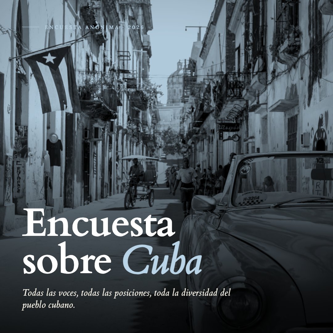 🇨🇺 ¿Cuánto tiempo llevas sin poder decir lo que realmente piensas sobre Cuba?

Hoy puedes.

Una alianza de más de veinte medios independientes lanza una encuesta sin precedentes: abierta a todos los cubanos, vivan dentro o fuera del país, de todas las posiciones políticas.