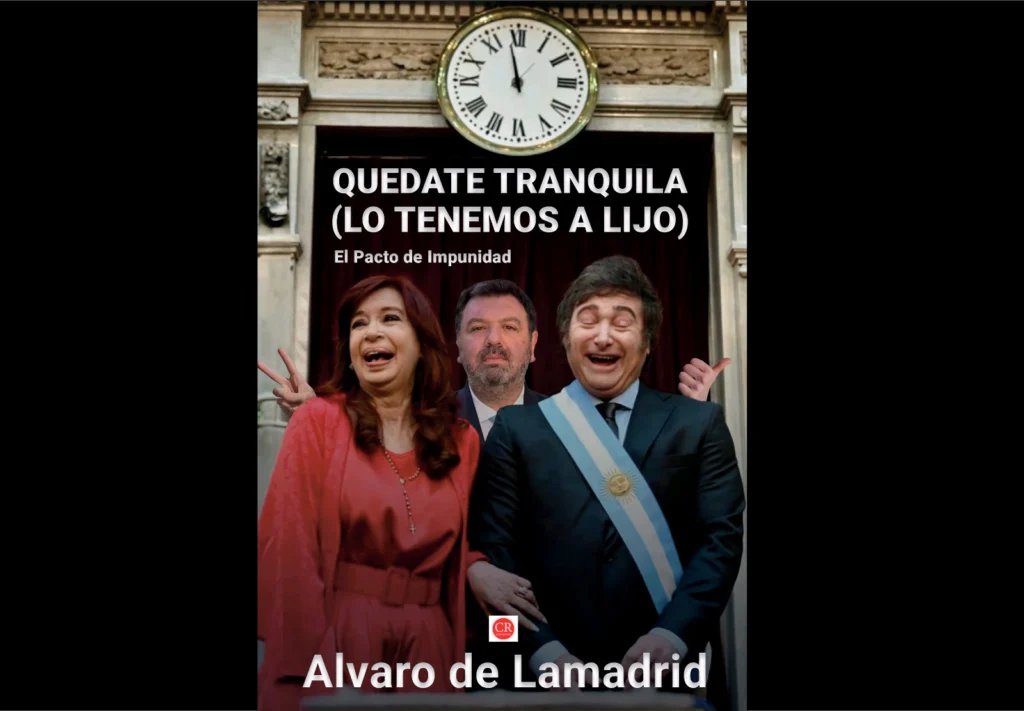 <a href="/manujove/">Manu Jove</a> Álvaro de Lamadrid tiene que escribir otro libro que se llame:
QUÉDENSE TRANQUILOS
   (LO TENEMOS A LIJO)

CFK está con prisión domiciliaria porque la Corte Suprema dictó sentencia firme, sino estaría libre.
No pudieron meter a Lijo en la Corte
Hicieron caer #FichaLimpia