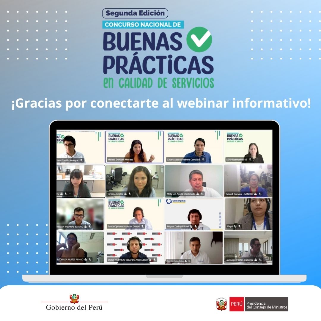 SGP_PCM's tweet image. #𝘄𝗲𝗯𝗶𝗻𝗮𝗿 #𝗖𝗼𝗻𝗰𝘂𝗿𝘀𝗼𝗣𝗖𝗠
🙌 ¡Gracias a los más de 230 servidores civiles que se conectaron al primer webinar informativo del segundo Concurso Nacional de Buenas Prácticas en Calidad de Servicios.