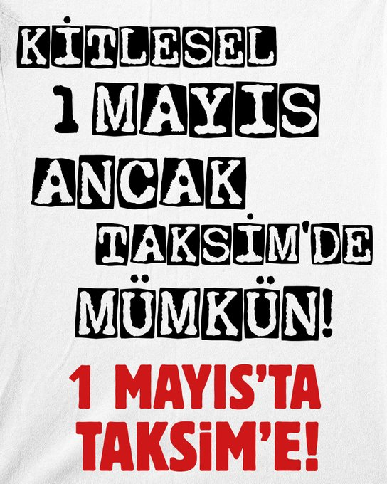 natoyuistemiyor's tweet photo. Kaldıraç'ın kitlelerin bölünmemesi çağrısı ile birleşik, güçlü ve örgütlü 1 Mayıs'ın mümkünlüğünü vurgulayan afişi:

"KİTLESEL 1 MAYIS ANCAK TAKSİM'DE MÜMKÜN"
1 Mayıs'ta Taksim'e! https://t.co/yXX5auDfNo