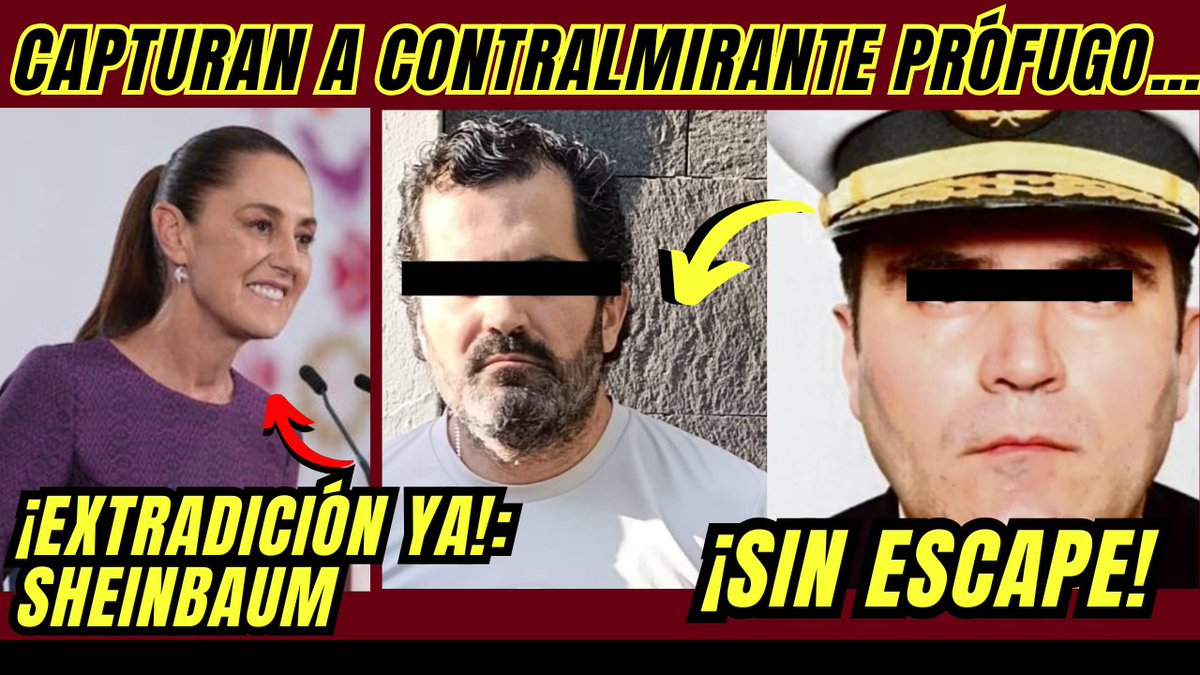 agendasetting1's tweet image. ¡SIN ESCAPE! Capturan en #Argentina al contralmirante de la #MARINA prófugo…🚨 ¡Extradición YA a #mexico! ordena  #SHEINBAUM. ¡Nadie por encima de la ley! #noticias #tendencia 

Aquí la información en #youtube 👇👇

youtube.com/watch?v=Y7XuOO…