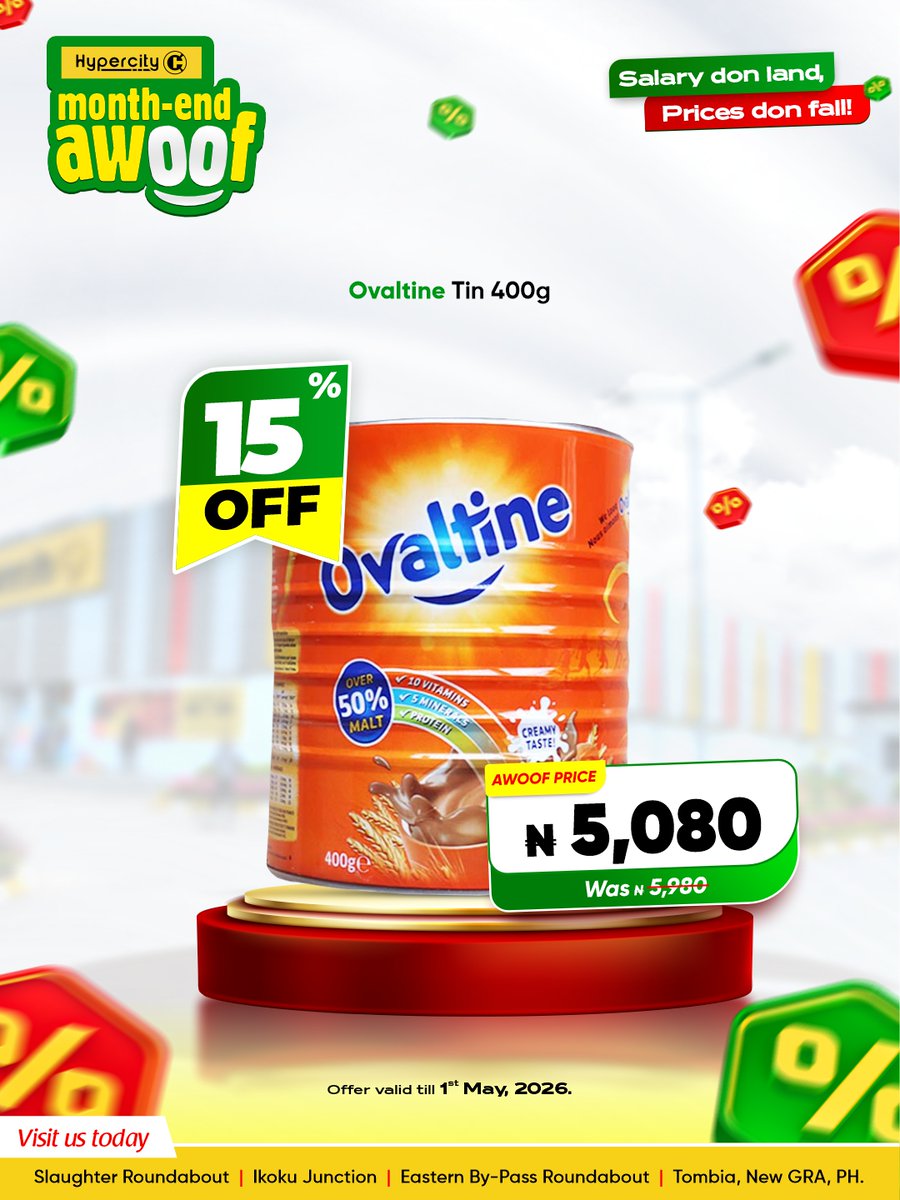 Salary don land? 

💸Month-End Awoof is LIVE at HyperCITY 

📷 Ovaltine Sachet — ₦200 (20% off) 
Cowbell Chocolate 2kg — ₦160 (16% off) 
Maltina 33cl — ₦615 
Malta Guinness — ₦640  

Ends May 1. 
All PH branches. No cap. 📷

#MonthEndAwoof #PortHarcourt