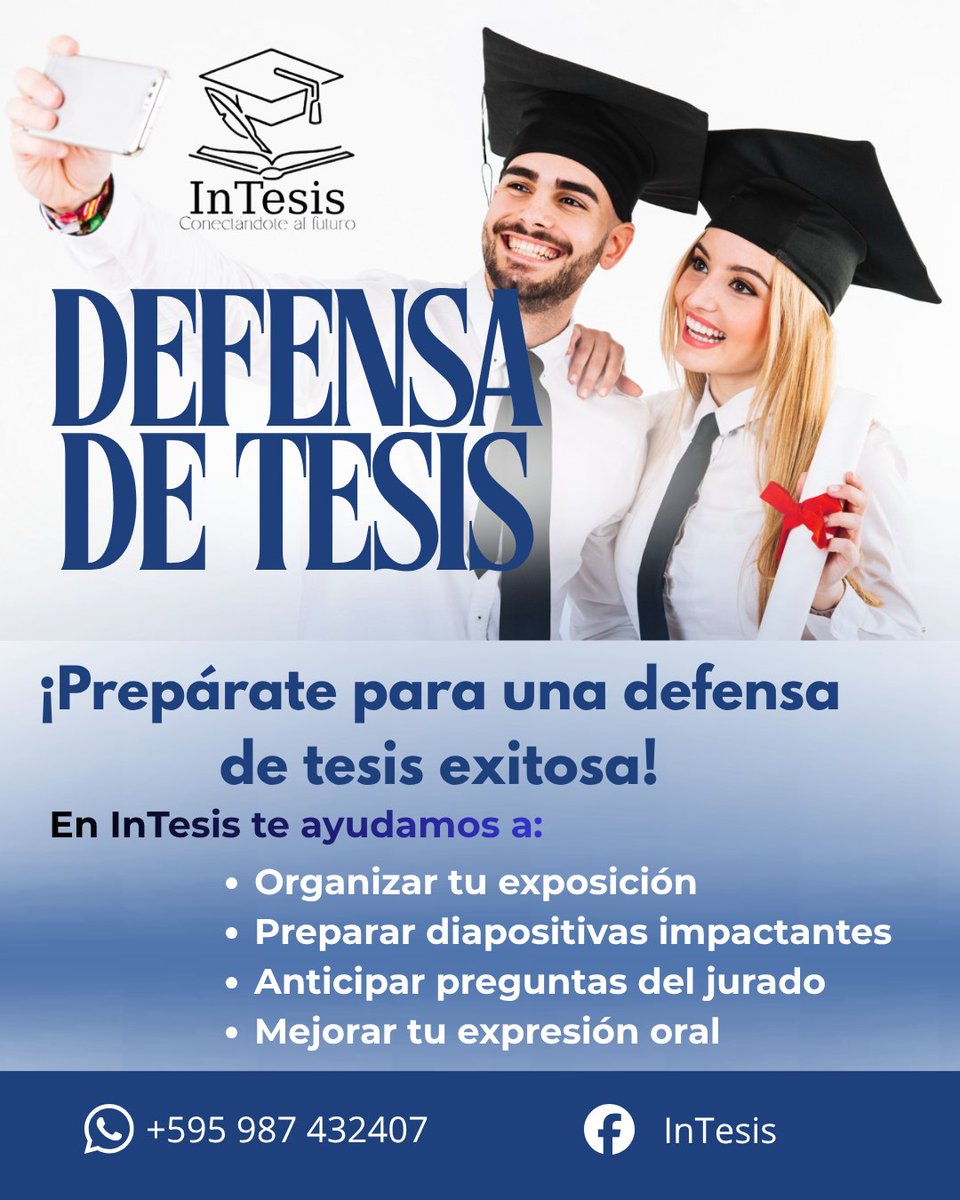 InTesispy's tweet photo. 🎓 ¡DEFENDE TU TESIS CON SEGURIDAD Y ÉXITO!

En InTesis te preparamos para triunfar

Convierte tu esfuerzo en una presentación ganadora

📲 Agenda tu asesoría hoy
¡Es tu momento de brillar!

#DefensaDeTesis #InTesis #ExitoAcademico #Graduacion https://t.co/y0R3iHV8cZ