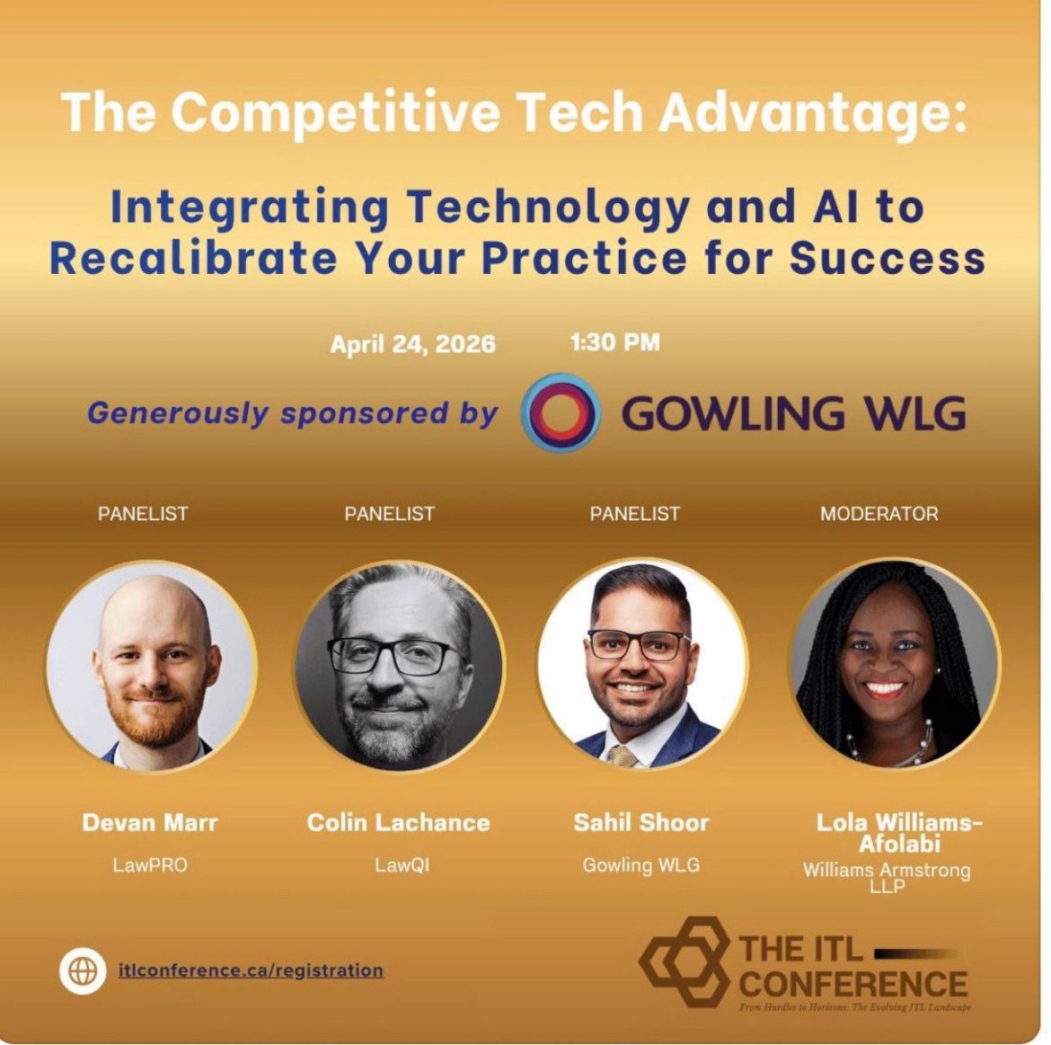 We’re honoured to attend, participate in, and sponsor the 2026 ITL National Conference and Impact Award Gala in Toronto. Our Lead Counsel <a href="/lolawilliams02/">Lola (Agbaje-Williams) Williams-Afolabi</a> will moderate a conversation on #AI + #tech in legal practice with Colin Lachance, Devan Marr&amp; Sahil Shoor. #ITLC2026 #lawyers