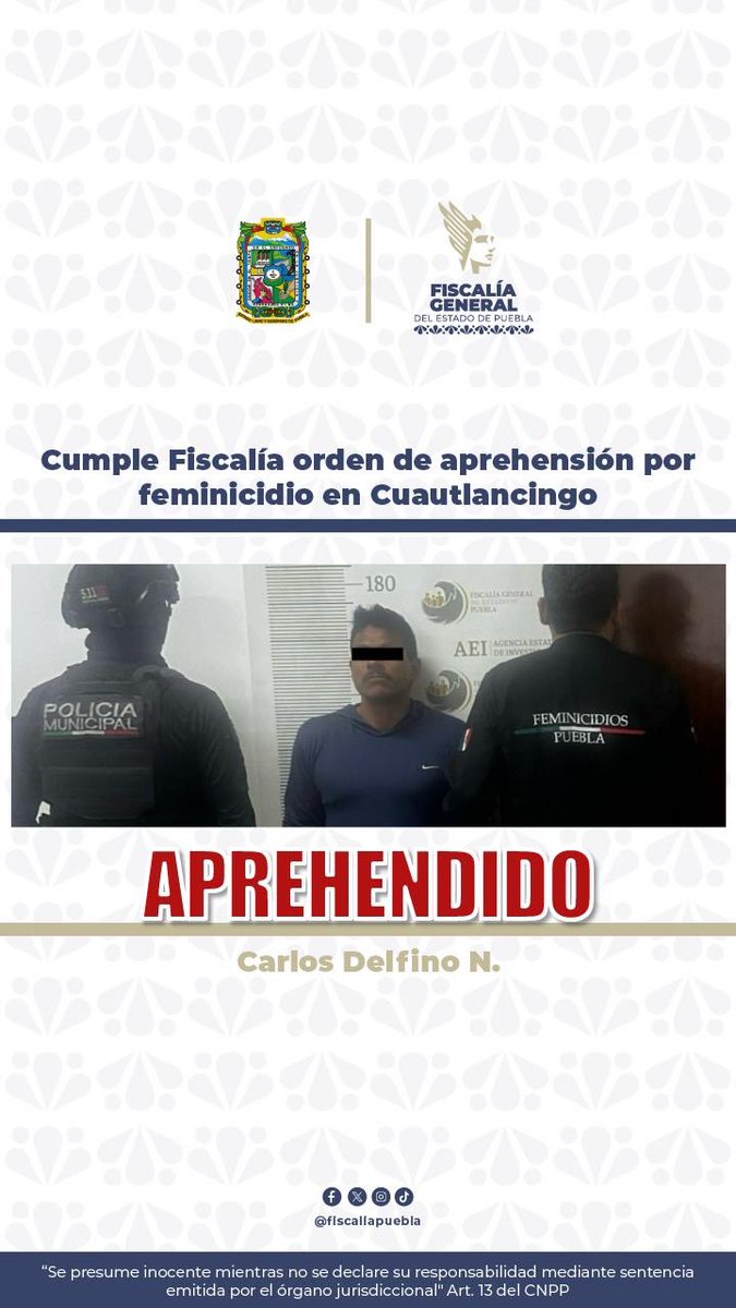 Trafico_Puebla's tweet image. ⚖️ Cumplen orden de aprehensión contra Carlos Delfino N. por su probable participación en feminicidio en Ignacio Romero Vargas, en Puebla.

La acción fue realizada por la @FiscaliaPuebla en coordinación con la Policía Municipal de Cuautlancingo.

#Puebla #Noticias #Detención