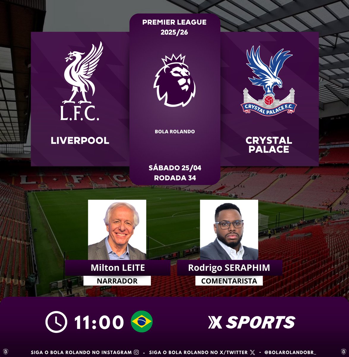 BolaRolandoBr_'s tweet image. ⚽️🏴󠁧󠁢󠁥󠁮󠁧󠁿 #PremierLeague | Rodada 34
⚔️ #Liverpool x #CrystalPalace
🎙️ Narrador: Milton Leite
🎙️ Comentarista: @rodra_s 
📺💻📱 @xsportsbrasil 
#️⃣ #InglêsNaXsports - #LIVCRY      
Siga nosso perfil e dê RT 🔃