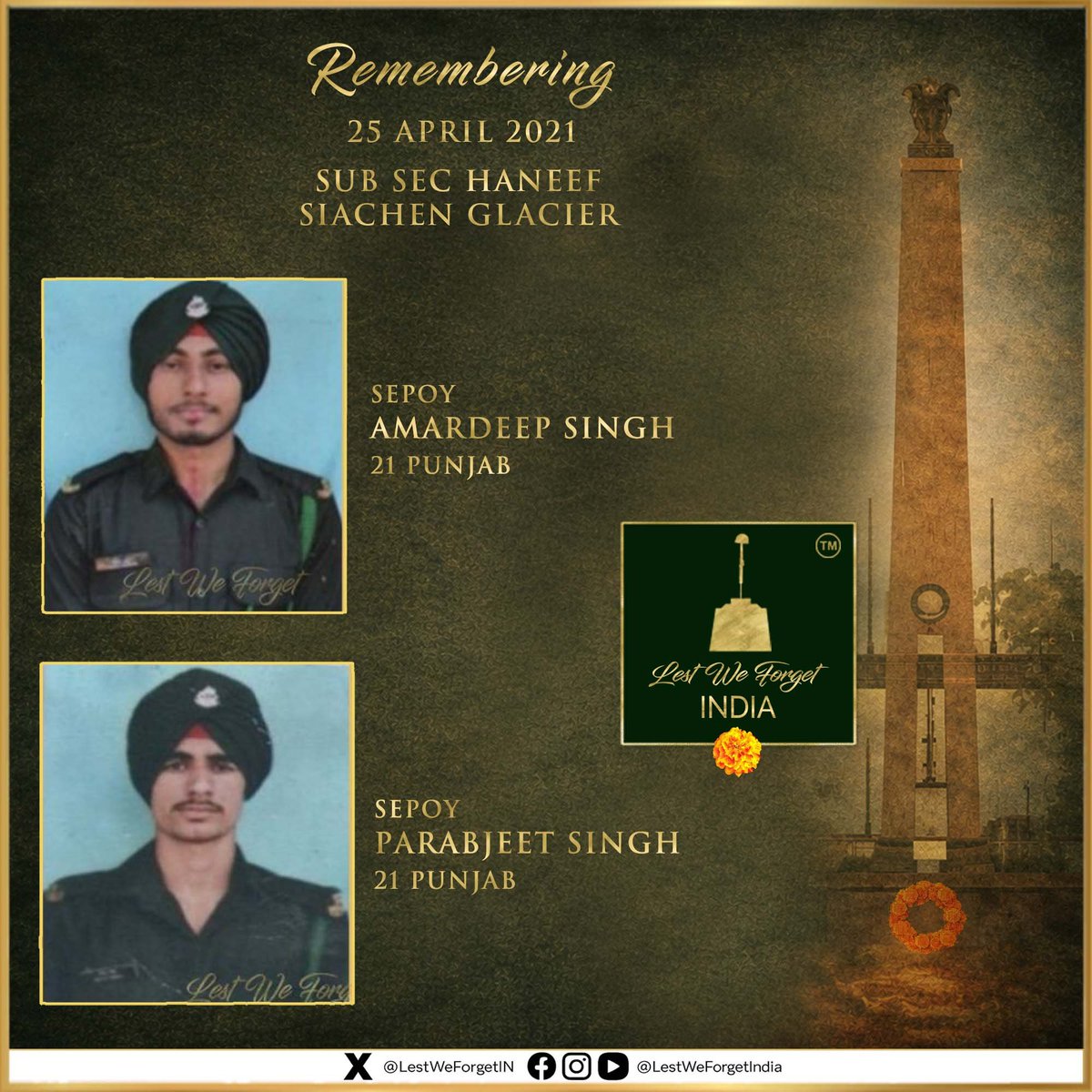 LestWeForgetIN's tweet image. In War and Peace -

#LestWeForgetIndia🇮🇳 Sepoy Amardeep Singh &amp;amp; Sepoy Parabjeet Singh, 21 PUNJAB, laid down their lives in the line of duty in an avalanche at Sub Sector Haneef, in Siachen Glacier #OnThisDay 25 April in 2021.

Remember the #IndianBraves, and their service to the