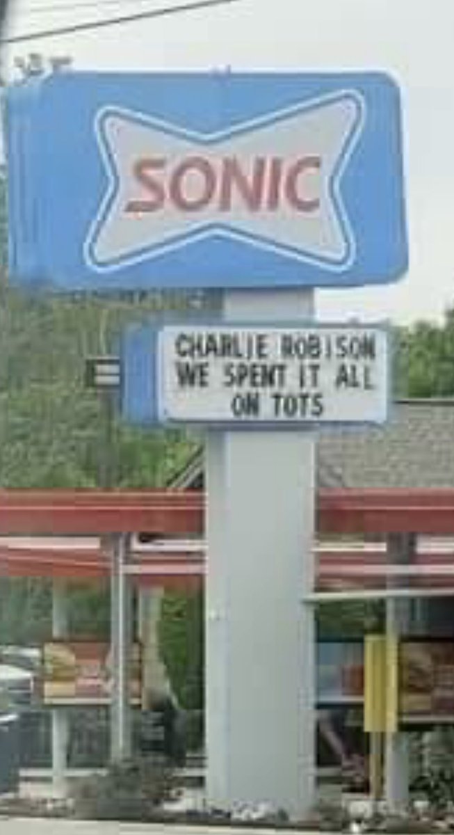 God bless Charlie Robison, the great state of Texas and Sonic.
