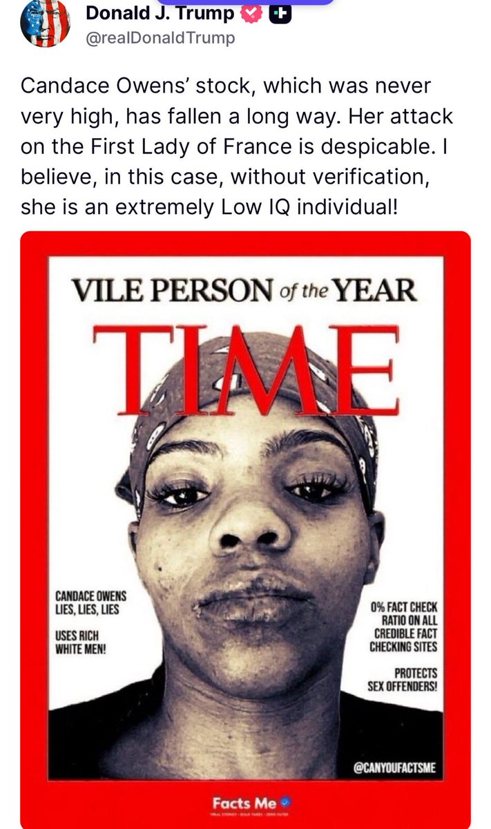 🇺🇸Trump satirically handed Candace Owens the “Vile Person of the Year” Time magazine cover after her attack on Brigitte Macron.

He also pulled out one of his favorite lines, “she an extremely low IQ individual.”
