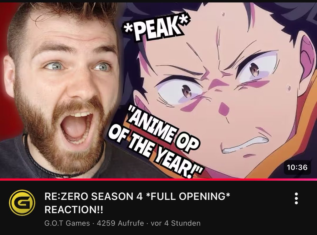 Show some love to <a href="/GOTGAMES_TB/">G.O.T Games</a> who just uploaded his Reaction to the Full Version of Re:ZERO Season 4 Opening Recollect!