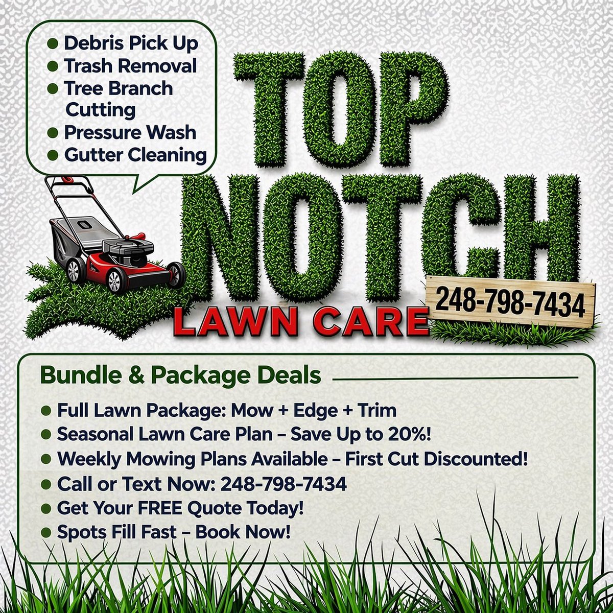 Hmu if you need your lawn done.