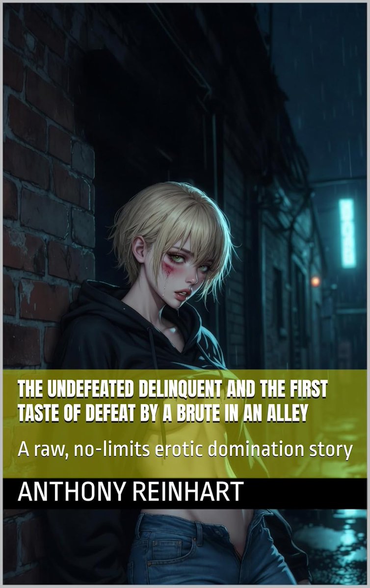 ytb_mar96483's tweet image. For fans of raw, no-limits erotic domination stories. 🖤

Check out the new release from Anthony Reinhart: THE UNDEFEATED DELINQUENT AND THE FIRST TASTE OF DEFEAT BY A BRUTE IN AN ALLEY.#BookLover #EroticFiction #DarkRomance #NewBookAlert

amzn.to/4vQspM6
