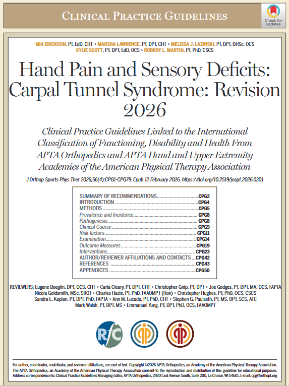 Hand Pain and Sensory Deficits #CarpalTunnel Syndrome

Our updated #ClinicalPracticeGuideline (Revision 2026) is now available ➡️ ow.ly/xw8R50YPwPH

For the TL:DR check the 'summary of recommendations' #OpenAccess

#yourJOSPT <a href="/APTAOrthopedics/">APTA Orthopedics</a>