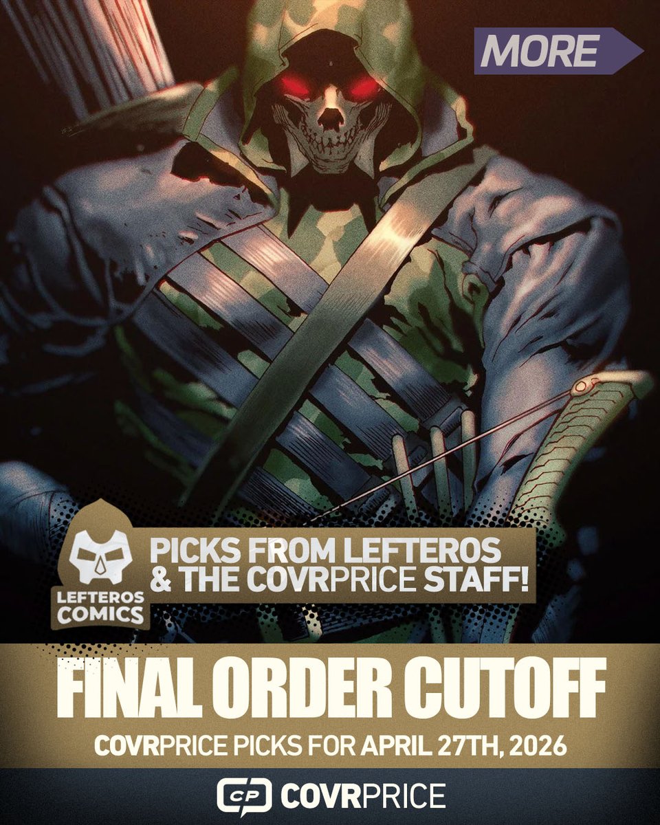 covrprice's tweet photo. FOC PICKS! Support your LCS by letting them know what books you want them to order by SUNDAY!

With @alexeckmanlawn @chumahill @davidmackkabuki @DraxGal @LouieDeMartinis @realmarkbagley @Mister_Walsh @sebafiumara and more! #Comics #FOC

ALL of our picks: https://t.co/LkB9Gk2mN7 https://t.co/uLGB5EOvfZ