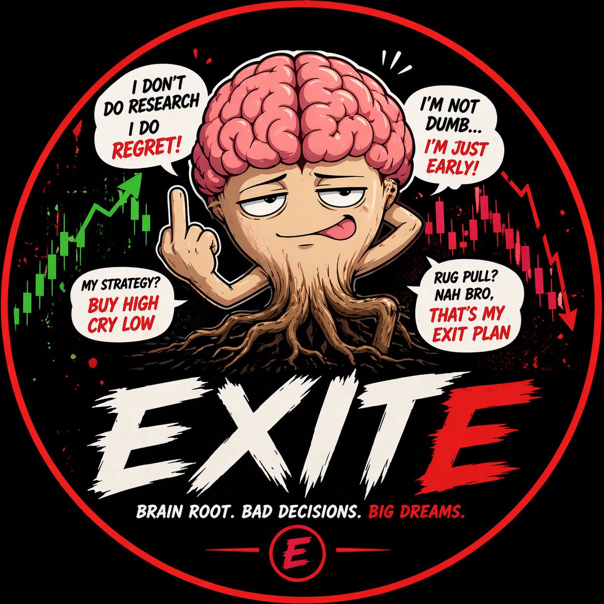 Rektmemelab's tweet photo. This is not a scam.
This is worse.
It’s your decisions.
$EXITE 🧠🌱
Brain root activated.
No thinking. Just buying.

#crypto #memecoin #justfun https://t.co/MmfaHB1zmV