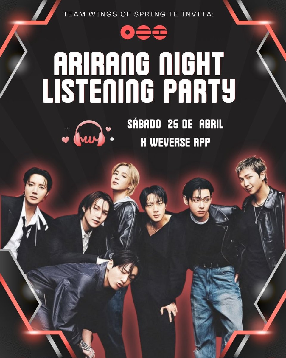 ARMY's te esperamos para disfrutar de Arirang y para apoyar en stream 💜

🎶 ¡LA FIESTA AÚN NO EMPIEZA ! 🎶

🎧 LISTENING PARTY:  ARIRANG 
🗓️: SÁBADO 25  DE  ABRIL 
⏰️: Duración:  2 HORAS 

📍 Plataforma: Weverse App  (requiere tener cuenta premium de Spotify)
💡 No necesitas