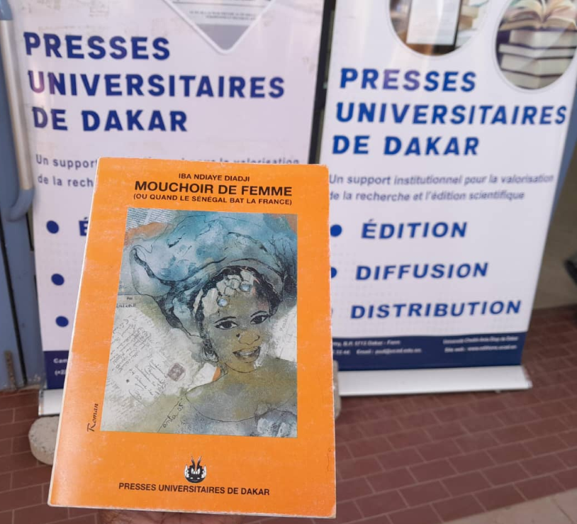 coumbas2's tweet image. #VendrediLecture relecture #roman société #femmes #violences
Iba Ndiaye Diadji, « Mouchoir de femme (Ou quand le Sénégal bat la France) », Éditions Presses Universitaires de Dakar, 2013.
Préface : Saliou Ndiaye (+ hommage de Mamadou Diouf).
ISBN : 2-913184-35-9
#Senegal 
#kebetu