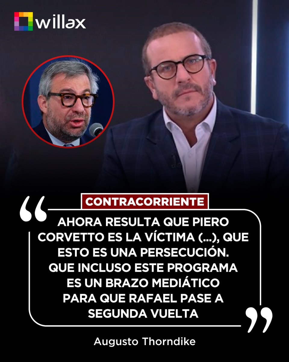 willaxtv's tweet photo. #Contracorriente | Augusto Thorndike: “Ahora resulta que Piero Corvetto es la víctima (...), que esto es una persecución, una puesta en escena orquestada por López Aliaga. Que incluso somos un brazo mediático, este programa, para que Rafael pase a segunda vuelta”.

Conoce más en https://t.co/RLoG3PEvjk