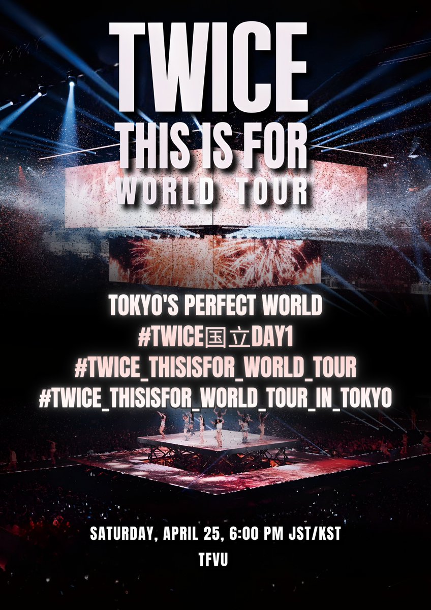 TFVUnion's tweet photo. TRENDING PARTY STARTS NOW!

Drop the tags + include photos, comments, and gifs to not mark as spam. Like & Repost.

🎯 500 replies, 250 rt
✅ Make your own post with tags

TOKYO'S PERFECT WORLD
#TWICE国立DAY1
#TWICE_THISISFOR_WORLD_TOUR
#TWICE_THISISFOR_WORLD_TOUR_IN_TOKYO
@JYPETWICE @JYPETWICE_JAPAN