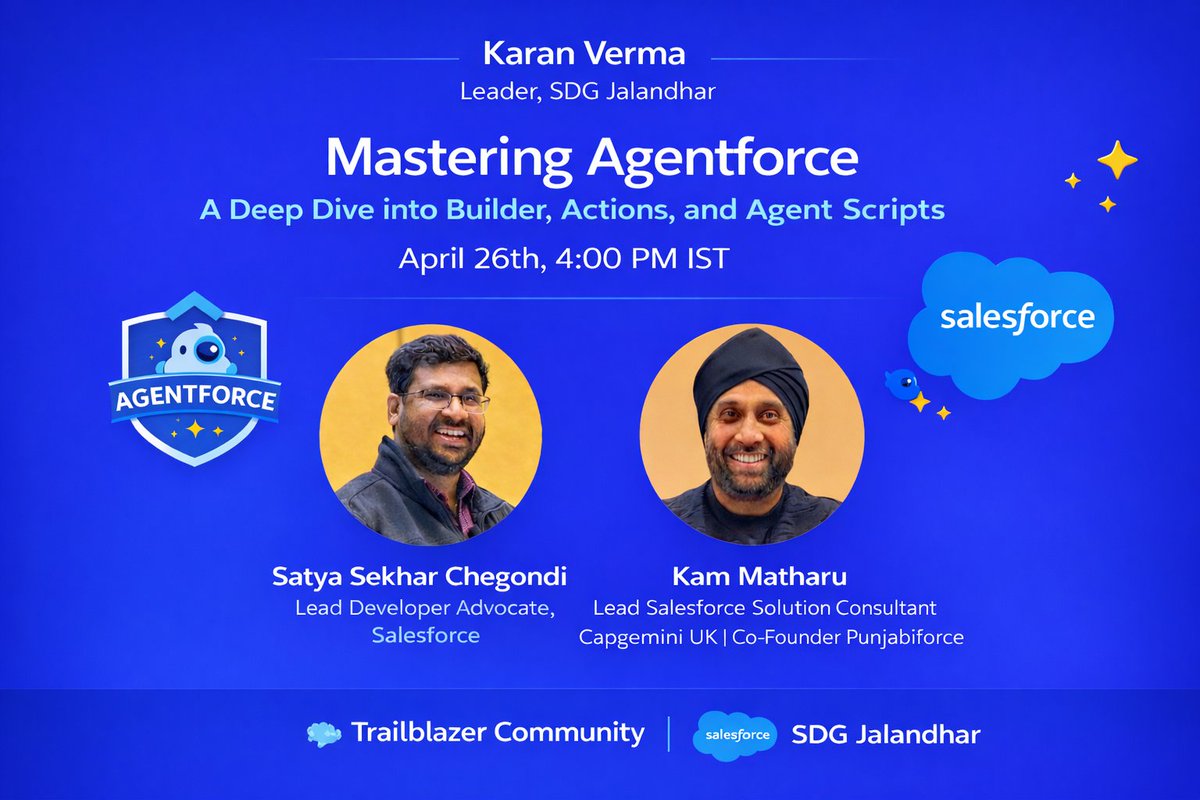 jalandharSDG's tweet image. If you're serious about Salesforce + AI, tomorrow is BIG 👇

✨ TDX ’26 insights
⚡ Agentforce masterclass
🌍 Global AI career roadmap

With @SatyaSfdc  &amp;amp; @ksm1313live  bringing global + hands-on perspective 🔥

RSVP: trailblazercommunitygroups.com/j/pxhyx8qx4hs8…
#Agentforce #TrailblazerCommunity